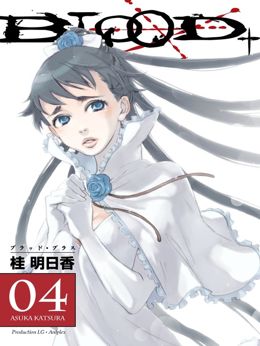 Title details for Blood+, Volume 4 by Asuka Katsura - Available